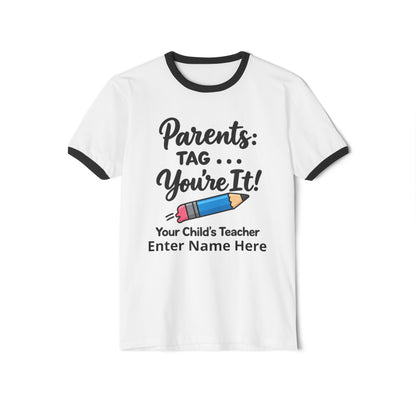 Parents: Tag—You’re It! Teacher Personalized Ringer T‑Shirt