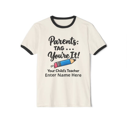 Parents: Tag—You’re It! Teacher Personalized Ringer T‑Shirt